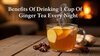How-Drinking-A-Cup-Of-Ginger-Tea-Every-Night-Can-Transform-Your-Sleep