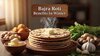 Why-Bajra-Roti-Works-So-Well-In-Winter-And-How-To-Add-It-To-Your-Diet