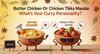 Butter-Chicken-Vs-Chicken-Tikka-Masala:-Why-It-Reveals-Your-Curry-Personality