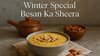 How-To-Make-Besan-Ka-Sheera-At-Home-For-Winter