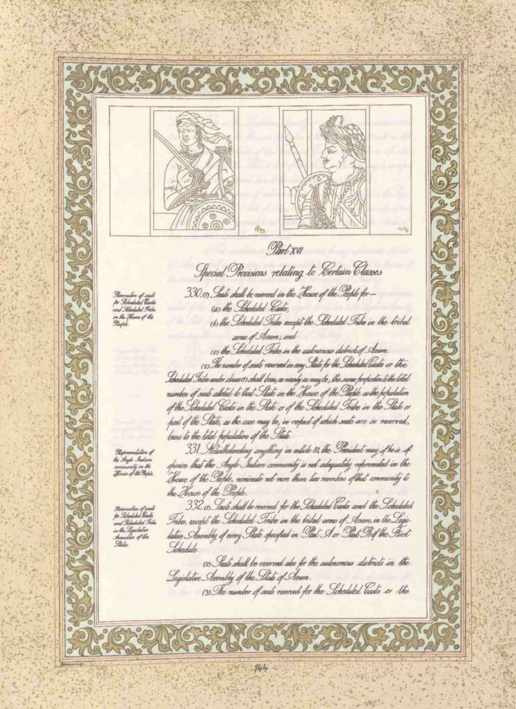 One of the Original 22 pictures in Indian constitution. Part 16 of constitution of India deals with reservation of SCs and STs in legislature and services.