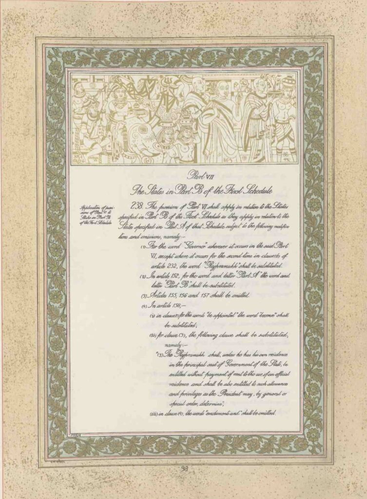 Emperor Ashoka can be seen propagating Buddhism in part 7 of constitution original pictures. It deals with The states in part B of the first Schedule.